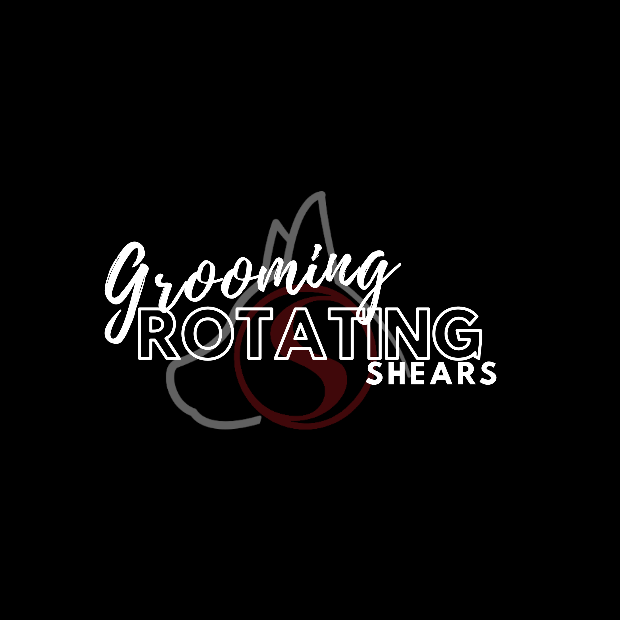 ALL - GROOMER ROTATING -